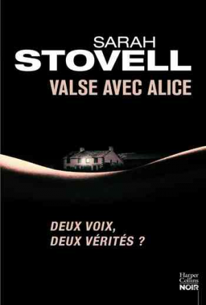 Sarah Stovell – Valse avec Alice