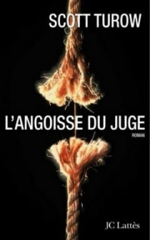 Scott Turow – L’angoisse du juge