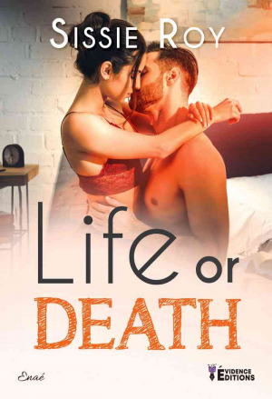 Sissie Roy – Life or death