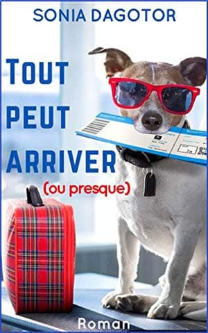 Sonia Dagotor – Tout peut arriver ou presque