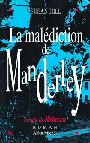 Susan Hill – La malédiction de Manderley