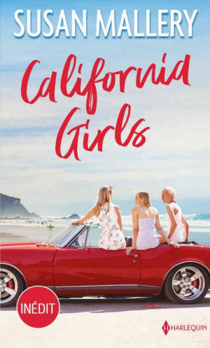 Susan Mallery – California Girls