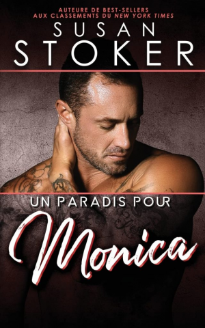 Susan Stoker – Hawaï : Soldats d’élite, Tome 4 : Un paradis pour Monica