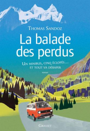 Thomas Sandoz – La balade des perdus