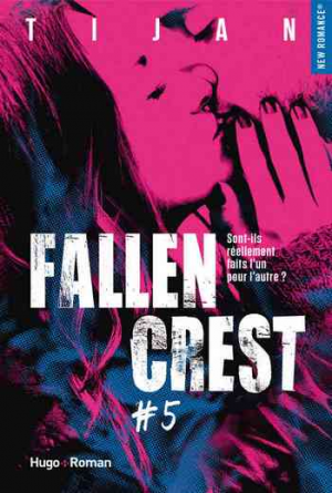 Tijan – Fallen Crest – Tome 5