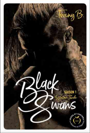 Twiny B. – Black Swans – Saison 1 – Watan Tanka