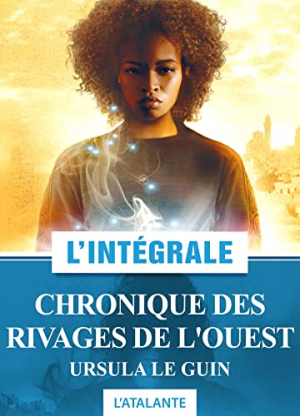 Ursula Le Guin – Chronique des rivages de l’Ouest – L’Intégrale