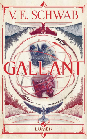 V. E. Schwab – Gallant