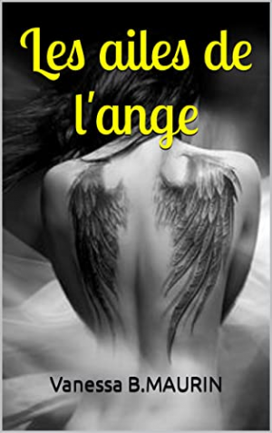 Vanessa B. Maurin – Les ailes de l’ange