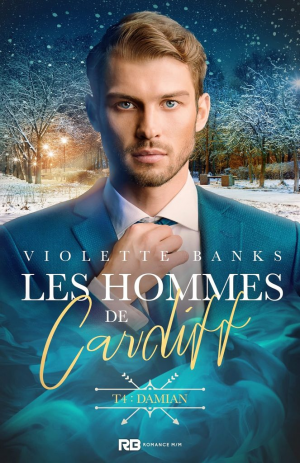 Violette Banks – Les Hommes de Cardiff, Tome 4 : Damian