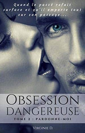 Virginie Didier – Obsession Dangereuse, Tome 2