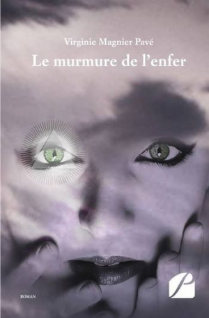 Virginie Magnier Pavé – Le murmure de l’enfer