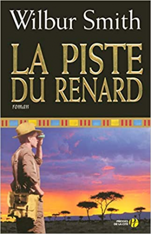 Wilbur Smith – La piste du renard