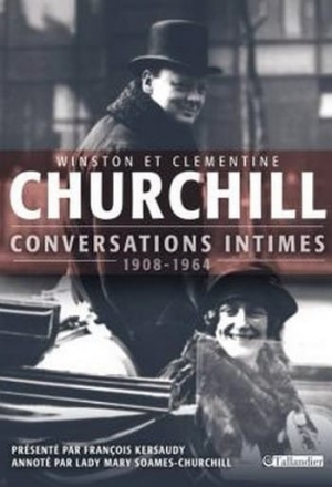 Winston et Clementine Churchill – Conversations intimes